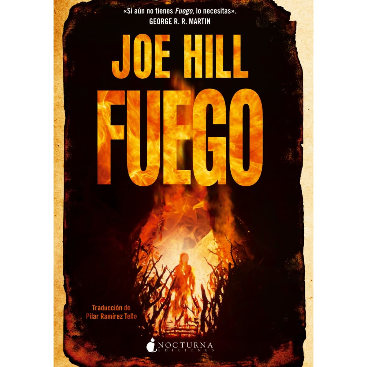 Libro Fuego --- Joe Hill. Tapa Dura1