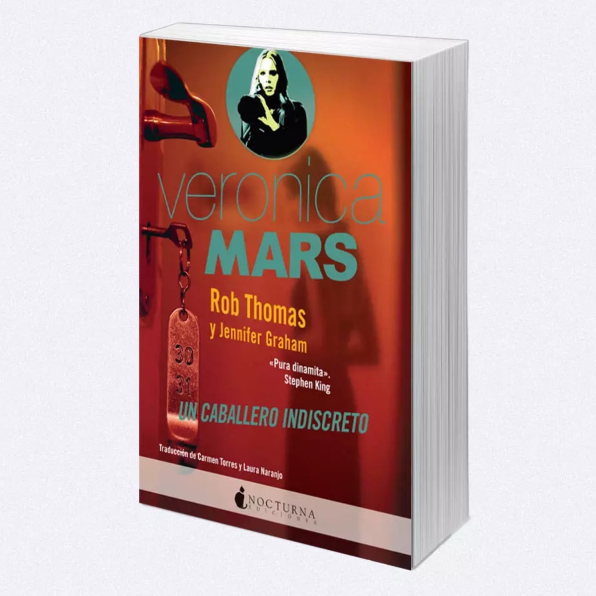 Libro Veronica Mars Un Caballero Indiscreto2