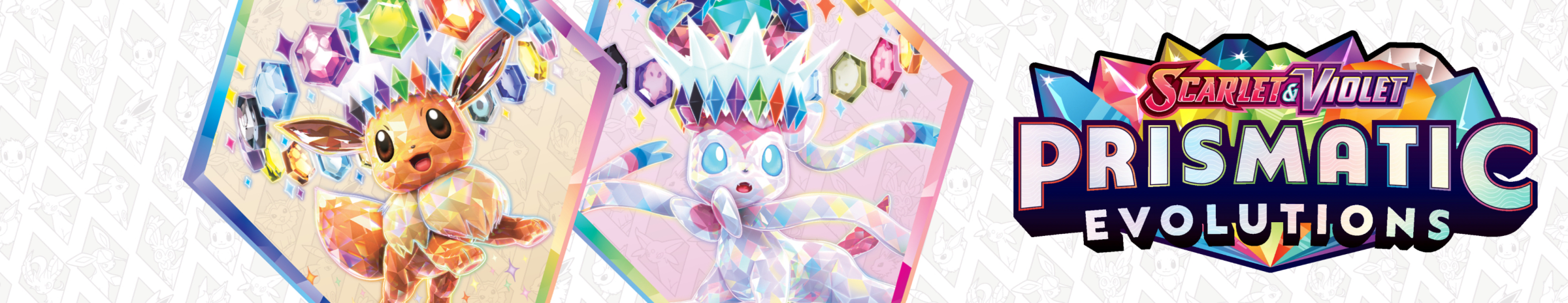 S & V - Prismatic Evolutions