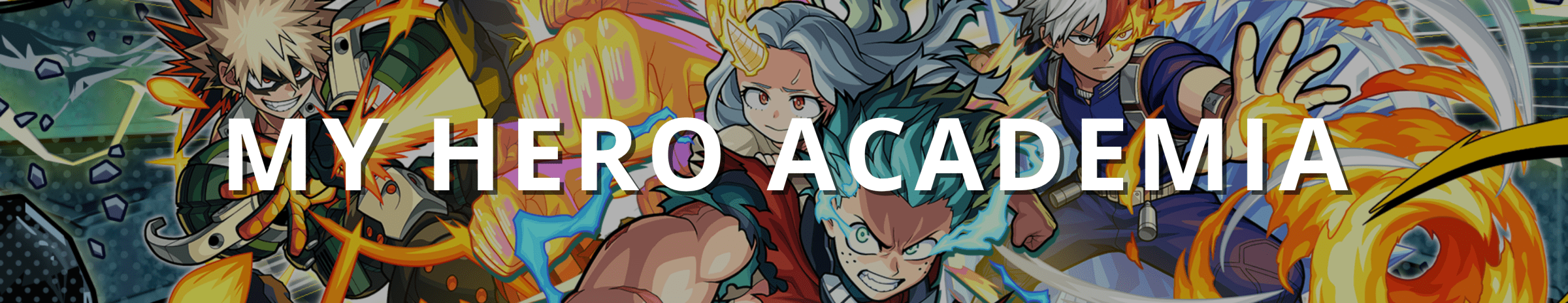 Todo My Hero Academia