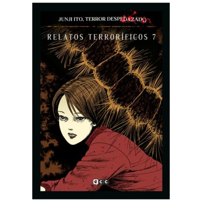 Junji Ito, Terror despedazado 21 de 28 - Relatos terroríficos 07 - ECC1
