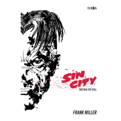 SIN CITY 03: THE BIG FAT KILL - IVREA ARG1