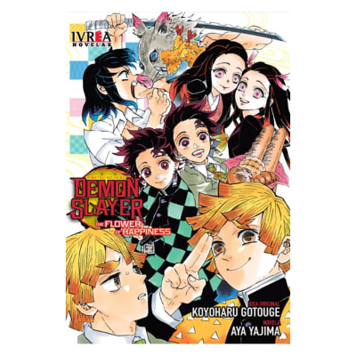 DEMON SLAYER NOVELA: THE FLOWER OF HAPPINESS - IVREA ARG1