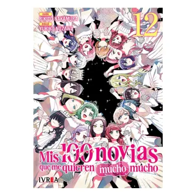 MIS 100 NOVIAS QUE ME QUIEREN MUCHO MUCHO 12 - IVREA ARG