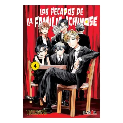 LOS PECADOS DE LA FAMILIA ICHINOSE 04 - IVREA ARG1