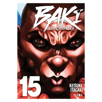BAKI: THE GRAPPLER 15 - IVREA ARG