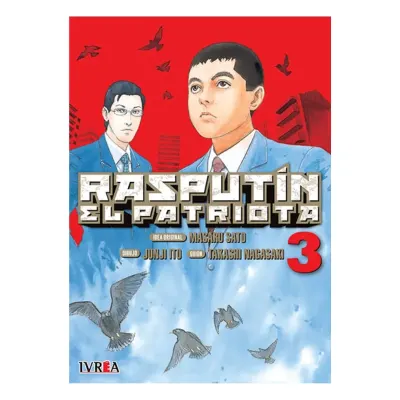 JUNJI ITO RASPUTIN EL PATRIOTA 03 - IVREA ARG