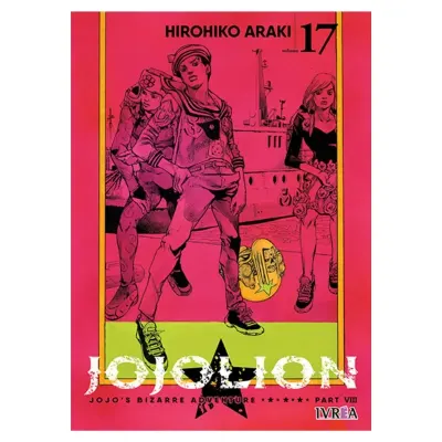 JOJOS BIZARRE ADVENTURE PARTE 8: JOJOLION # 17 - IVREA ARG1