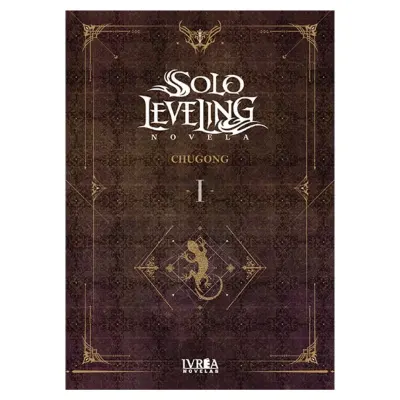 SOLO LEVELING: NOVELA 01 - IVREA ARG1