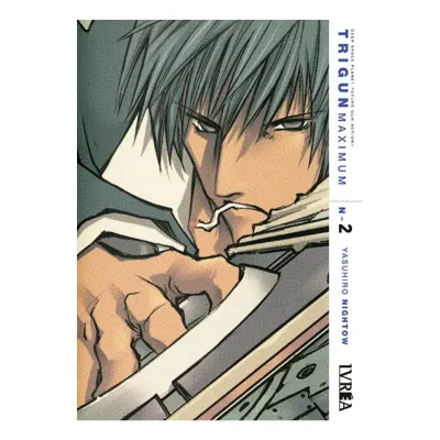 TRIGUN MAXIMUM 02 - IVREA ARG1
