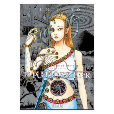 JUNJI ITO - EL PUEBLO DEL ETER - IVREA ARG