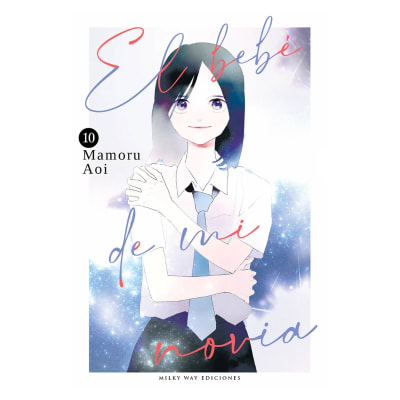 EL BEBE DE MI NOVIA 10 - Milkyway1