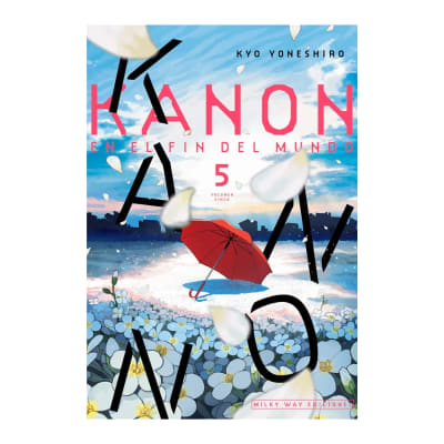 KANON EN EL FIN DEL MUNDO 05 - Milkyway1