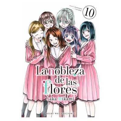 LA NOBLEZA DE LAS FLORES 10 - Milkyway1