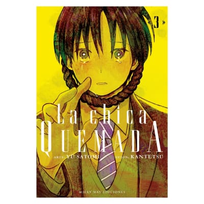 LA CHICA QUEMADA 03 - Milkyway