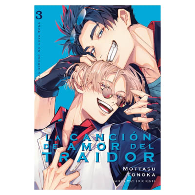 LA CANCION DE AMOR DEL TRAIDOR 03 - Milkyway1