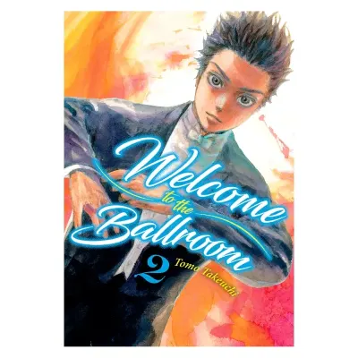 WELCOME TO THE BALLROOM 02 - Milkyway1
