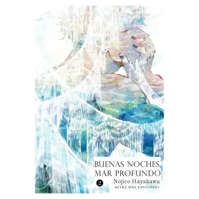BUENAS NOCHES MAR PROFUNDO 02 - Milkyway