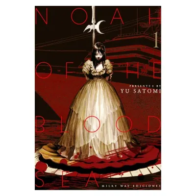 NOAH OF THE BLOOD SEA 01 - Milkyway