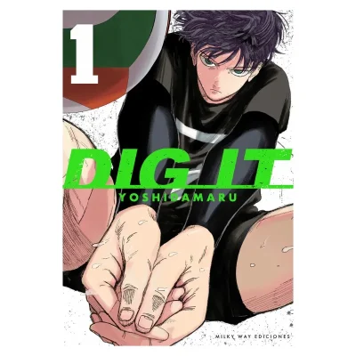 DIG IT 01 - Milkyway