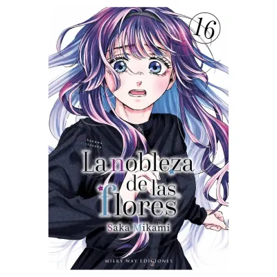 LA NOBLEZA DE LAS FLORES 16 - Milkyway