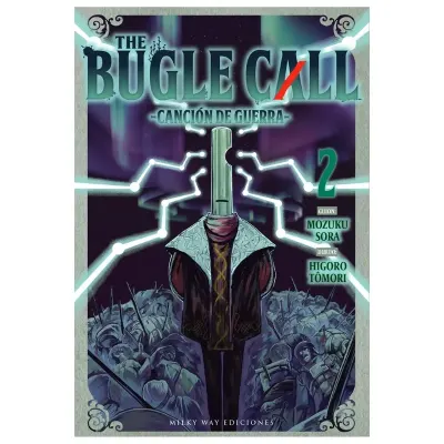 THE BUGLE CALL 02 - Milkyway