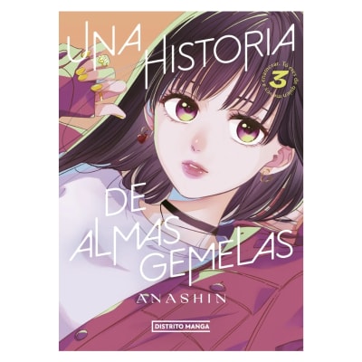 UNA HISTORIA DE ALMAS GEMELAS 03 - DISTRITO MANGA
