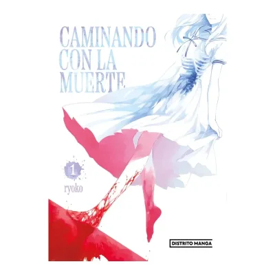 CAMINANDO CON LA MUERTE 01 - DISTRITO MANGA