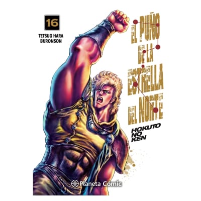 EL PUÑO DE LA ESTRELLA DEL NORTE - HOKUTO NO KEN 16 - PLANETA1