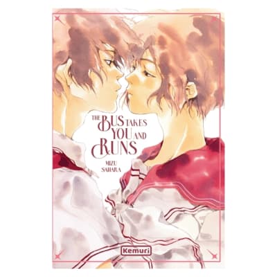 THE BUS TAKES YOU AND RUNS - KEMURI