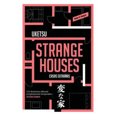 STRANGE HOUSES (NOVELA)