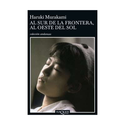 Al sur de la frontera, al oeste del Sol. Haruki Murakami - ED PLANETA1