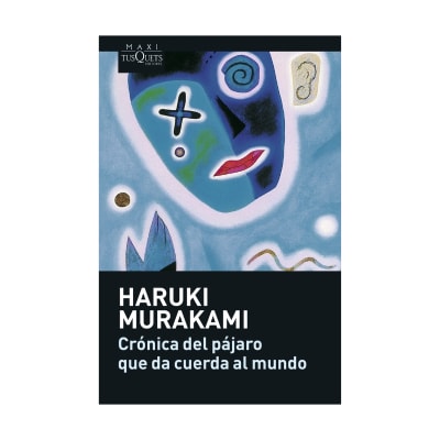 Crónica del pájaro que da cuerda al mundo