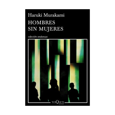 Hombres sin mujeres. Haruki Murakami - ED PLANETA