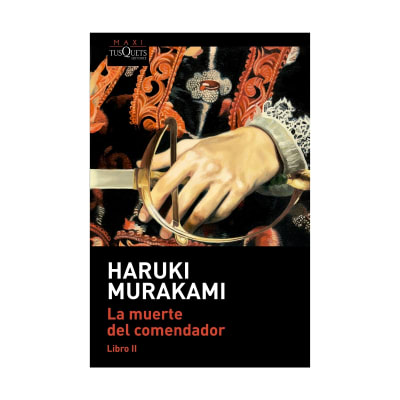 La muerte del comendador 02. Haruki Murakami - ED PLANETA