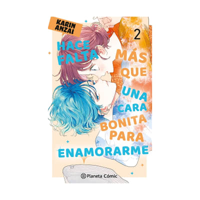 Hace falta más que una cara bonita para enamorarme 02 - ED PLANETA