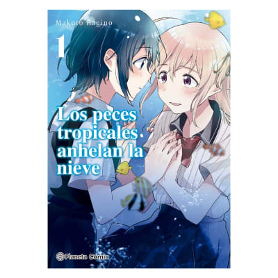 Los peces tropicales anhelan la nieve 01 - ED PLANETA
