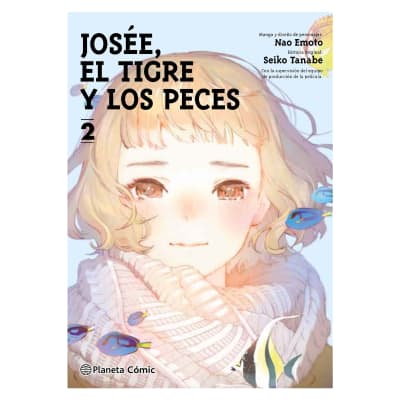 Josée, el tigre y los peces 02 - ED PLANETA