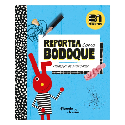 Reportea como bodoque - ED PLANETA1