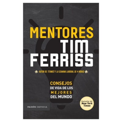 Mentores. Consejos de vida de los mejores del mundo1