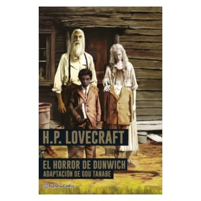 El Horror de Dunwich 01 - Gou Tanabe - ED PLANETA