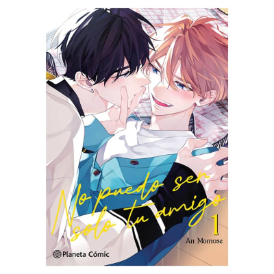 No puedo ser solo tu amigo 01 - ED PLANETA