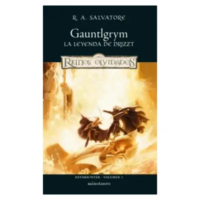 Neverwinter 01 - Gauntlgrym