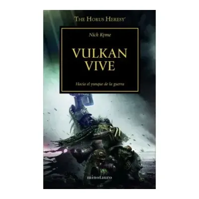 The Horus Heresy nº 26/54 Vulkan vive
