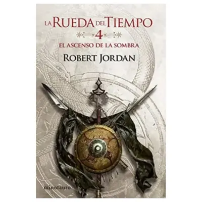 La Rueda del Tiempo 04/14 El ascenso de la Somb