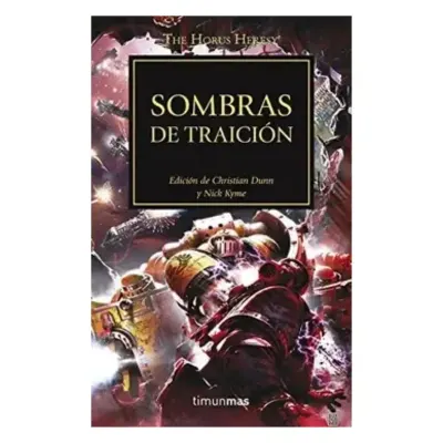 The Horus Heresy nº 22/54 Sombras de traición1