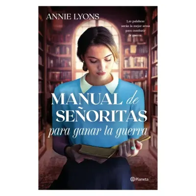 Manual de señoritas para ganar la guerra