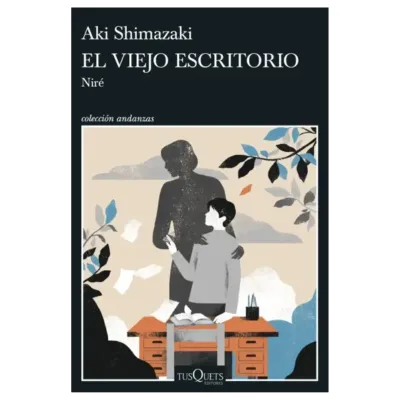 El viejo escritorio