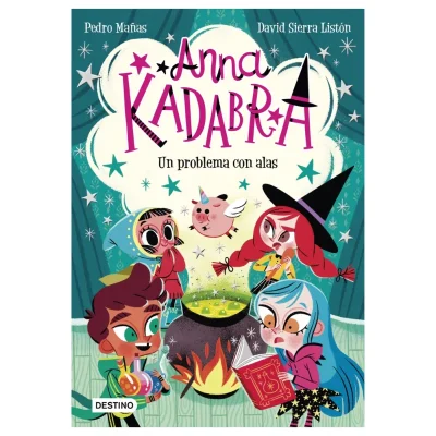 Anna Kadabra 02. Un problema con alas