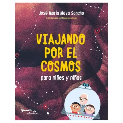 Viajando por el cosmos para niños y niñas